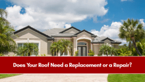 Does Your Roof Need a Replacement or a Repair?