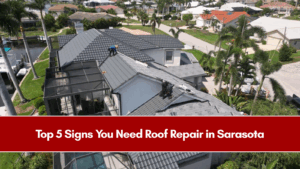 Roof Repair in Sarasota